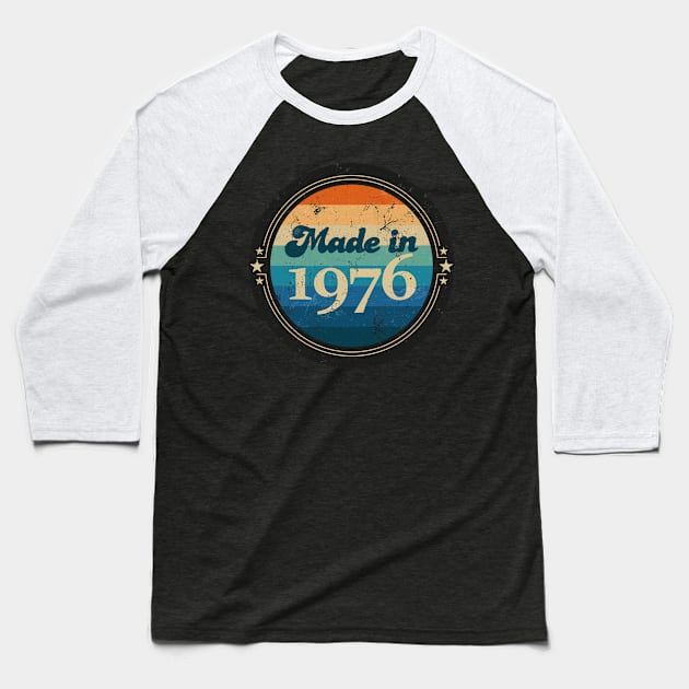 Retro Vintage Made In 1976 Baseball T-Shirt by Jennifer